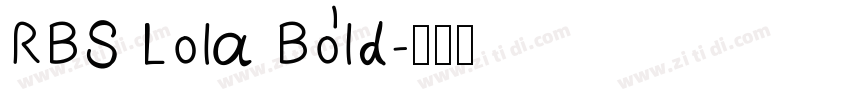 RBS Lola Bold字体转换